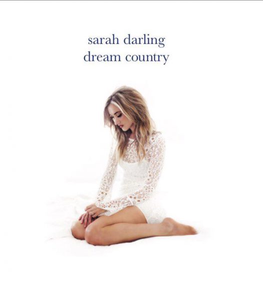 Sarah Darling - Dream Country