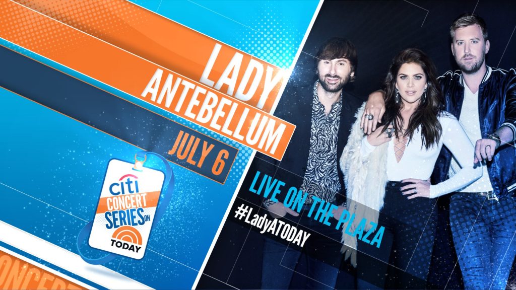 Lady Antebellum: The TODAY Show 2018 Citi Concert Series