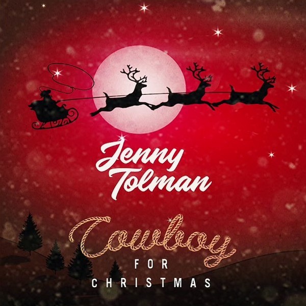 Jenny Tolman - Cowboy For Christmas.